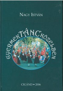 2014_02_05_cigánd_Nagy István_Gyermektáncközelben