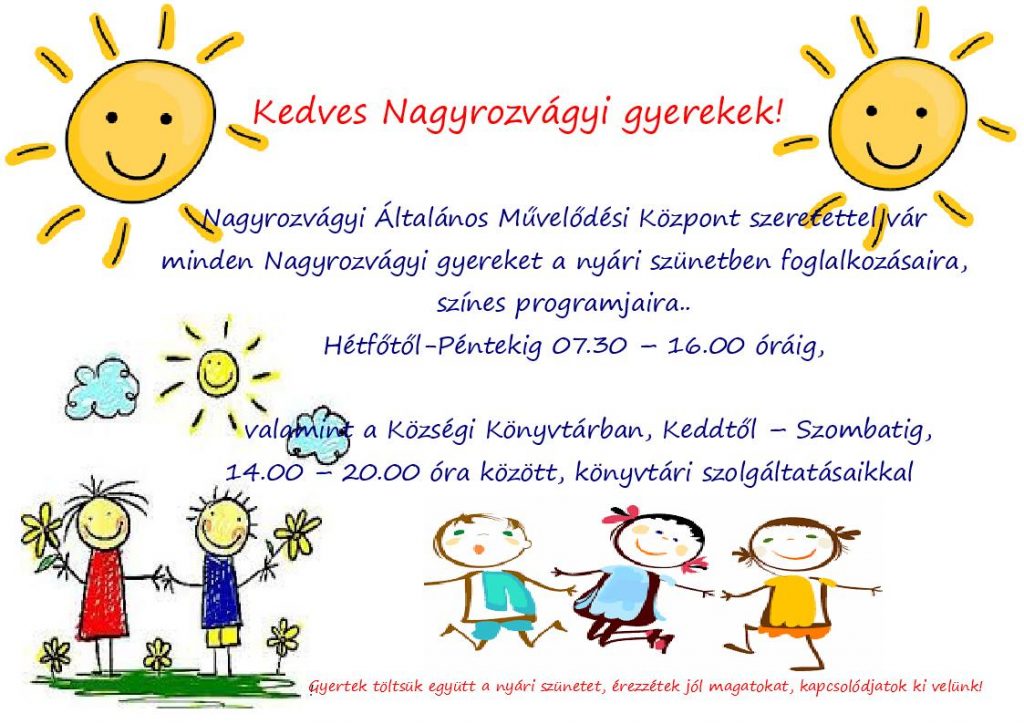 Nyáron is színes programokkal várják a gyerekeket Nagyrozvágyon