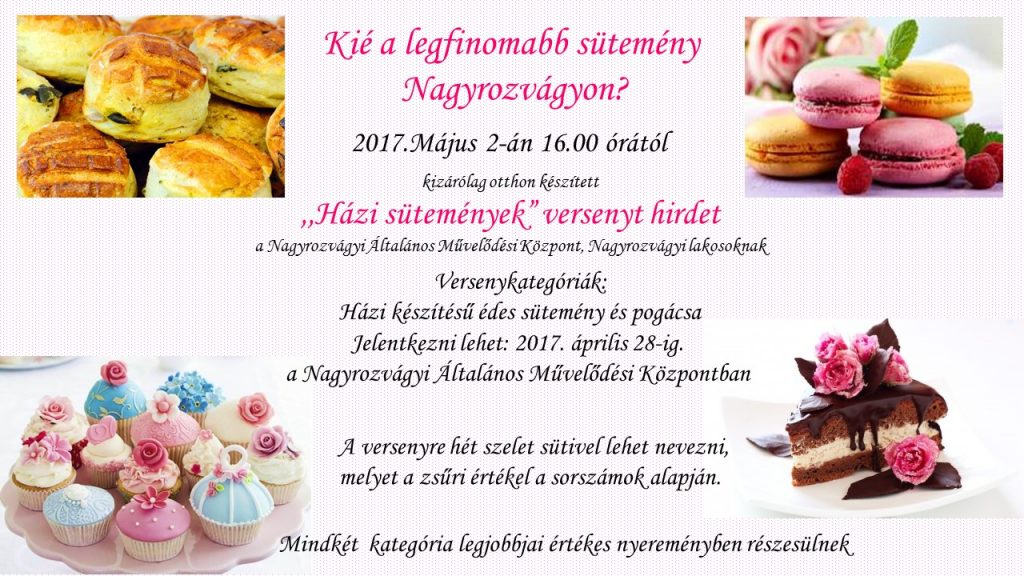 Kié a legfinomabb sütemény Nagyrozvágyon?