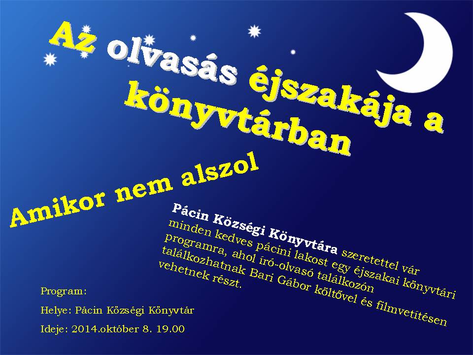 ,,Az olvasás éjszakája a Pácini könyvtárban"
