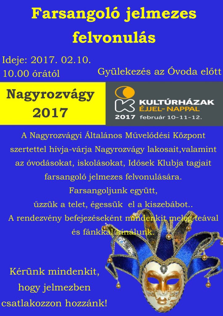 Farsangoló jelmezes felvonulás Nagyrozvágyon