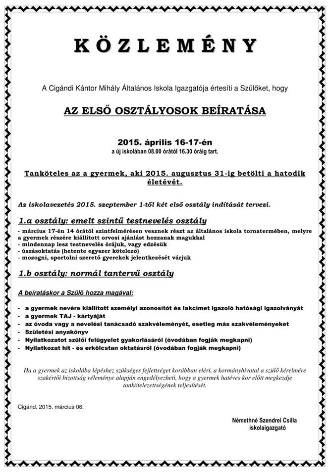 Cigándi Kántor Mihály Általános Iskola Közleménye az elsősök beiratásáról