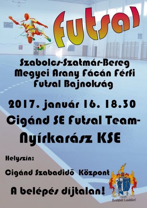 2017.01.16. - Cigand SE Futsal Team vs Nyírkarász